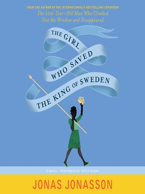 Cover of The Girl Who Saved the King of Sweden